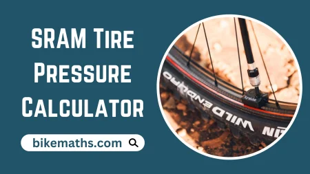 SRAM Tire Pressure Calculator