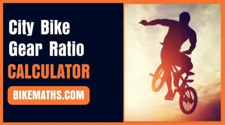 BMX Bike Gear Ratio Calculator